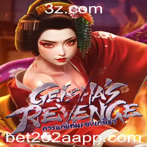 GeishasRevenge: Explore o Mundo Fascinante do Novo Jogo no bet252 app