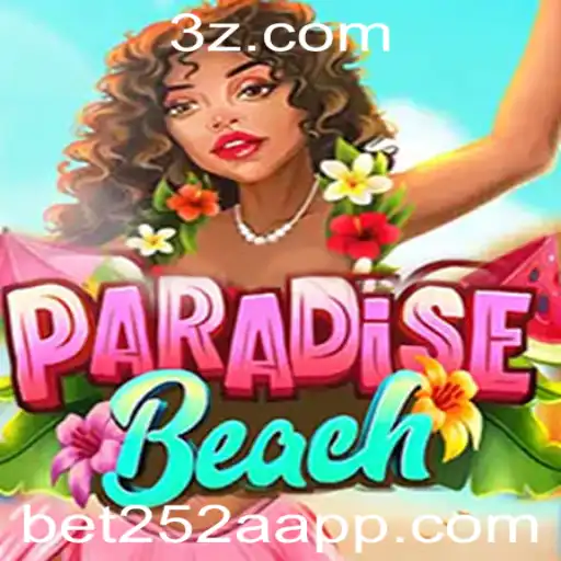 Descubra o Fascinante Mundo de ParadiseBeach no bet252 app